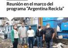 Gestionar Es Hacer: Reunión en el marco del programa “Argentina Recicla”⠀