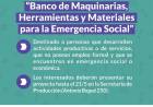 Convocatoria para el programa “Banco de Maquinarias, Herramientas y Materiales para la Emergencia Social”⠀