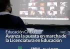 Educación CREUS: Avanza la puesta en marcha de la Licenciatura en Educación⠀