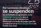 Se suspenden las actividades programadas