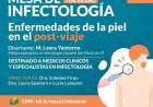“Enfermedades de la piel post-viaje” será la temática del 18° encuentro de la Mesa de Infectología