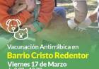 Campaña de vacunación antirrábica en Barrio Cristo Redentor