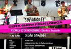 "Soñadores" Cena Show Folklórica 