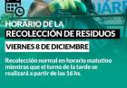 Horario de la recolección de residuos de este viernes 8 de diciembre