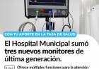 El Hospital Municipal sumó tres nuevos monitores de última generación.