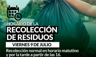 HORARIO DE RECOLECCIÓN DE RESIDUOS -VIERNES 9 DE JULIO-