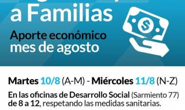 Pago de ayudas a familias del mes de agosto