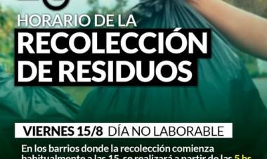 Servicio de recolección de residuos domiciliarios VIERNES 15 DE AGOSTO