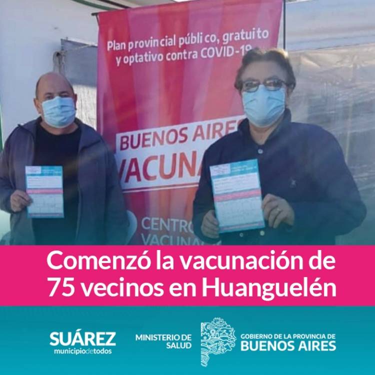 VacunatePBA: Comenzó la vacunación de 75 vecinos en Huanguelén⠀