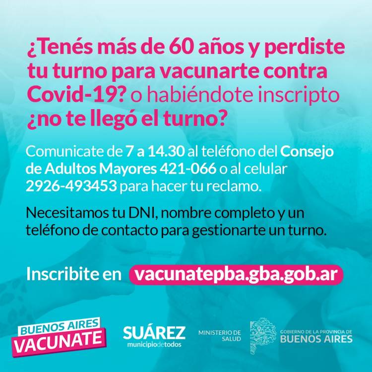 Si perdiste o no llegó tu turno de la vacuna?