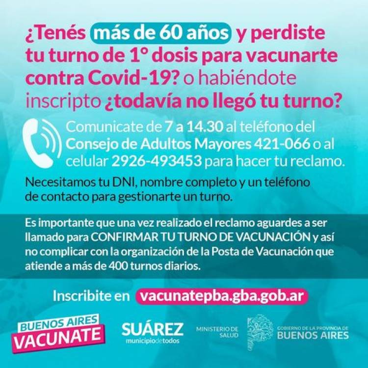 VACUNATE SUAREZ. ATENCION MAYORES DE 60 AÑOS