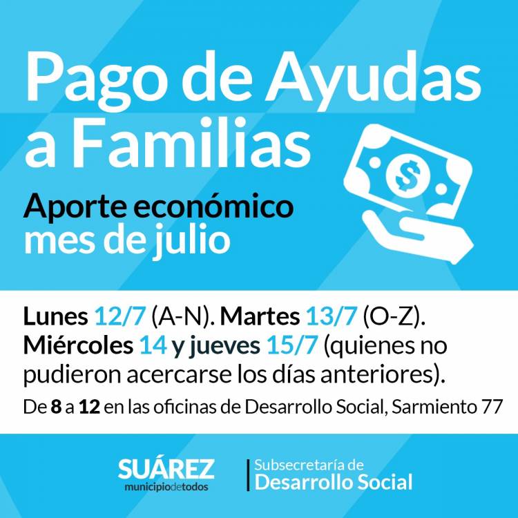 Pago de ayudas a familias del mes de julio