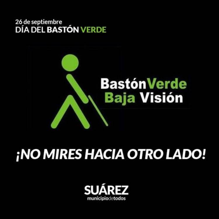 DÍA DEL BASTÓN VERDE Ley 25.682