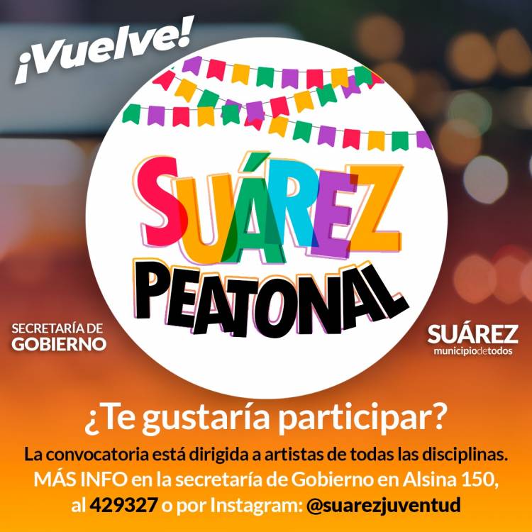 Este verano "Vuelve Suárez Peatonal"
