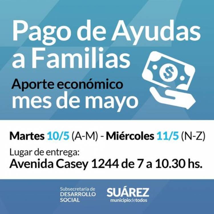 Pago de ayudas a familias del mes de mayo