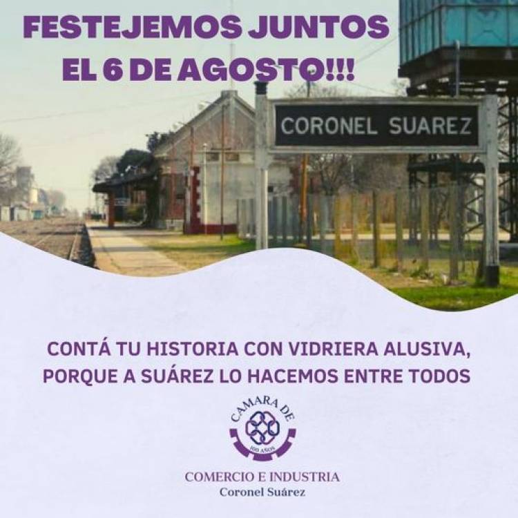La Cámara de Comercio de Coronel Suárez se suma a los festejos del 6 de agosto 
