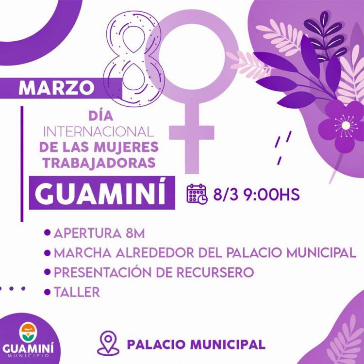 Conmemoramos el DÍA INTERNACIONAL DE LAS MUJERES TRABAJADORAS con múltiples actividades