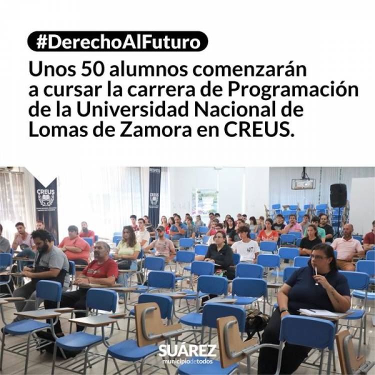 CREUS: unos 50 alumnos comenzarán a cursar la carrera de Programación de la Universidad Nacional de Lomas de Zamora