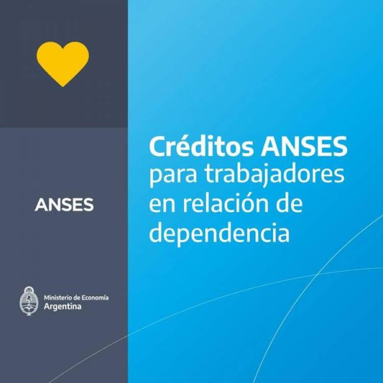 Nuevos créditos para trabajadores en relación de dependencia y para jubilados y pensionados