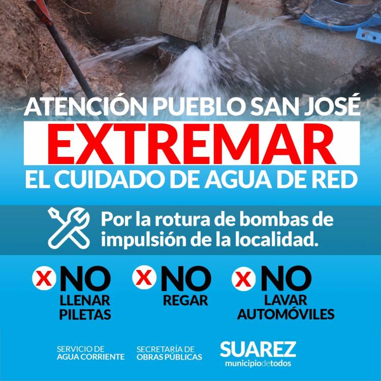 ATENCIÓN PUEBLO SAN JOSE: restricción en el consumo de agua