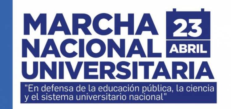 Cómo será la Marcha Nacional Universitaria del 23 de abril