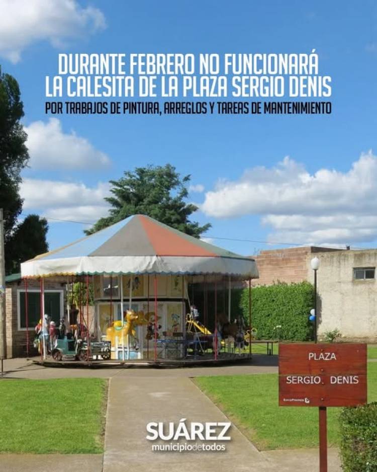 Durante el mes de febrero no funcionará la calesita de la plaza  “SERGIO DENIS”