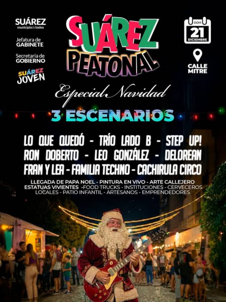 Llega la 16° edición de Suárez Peatonal: la fiesta popular que ya es marca registrada del distrito